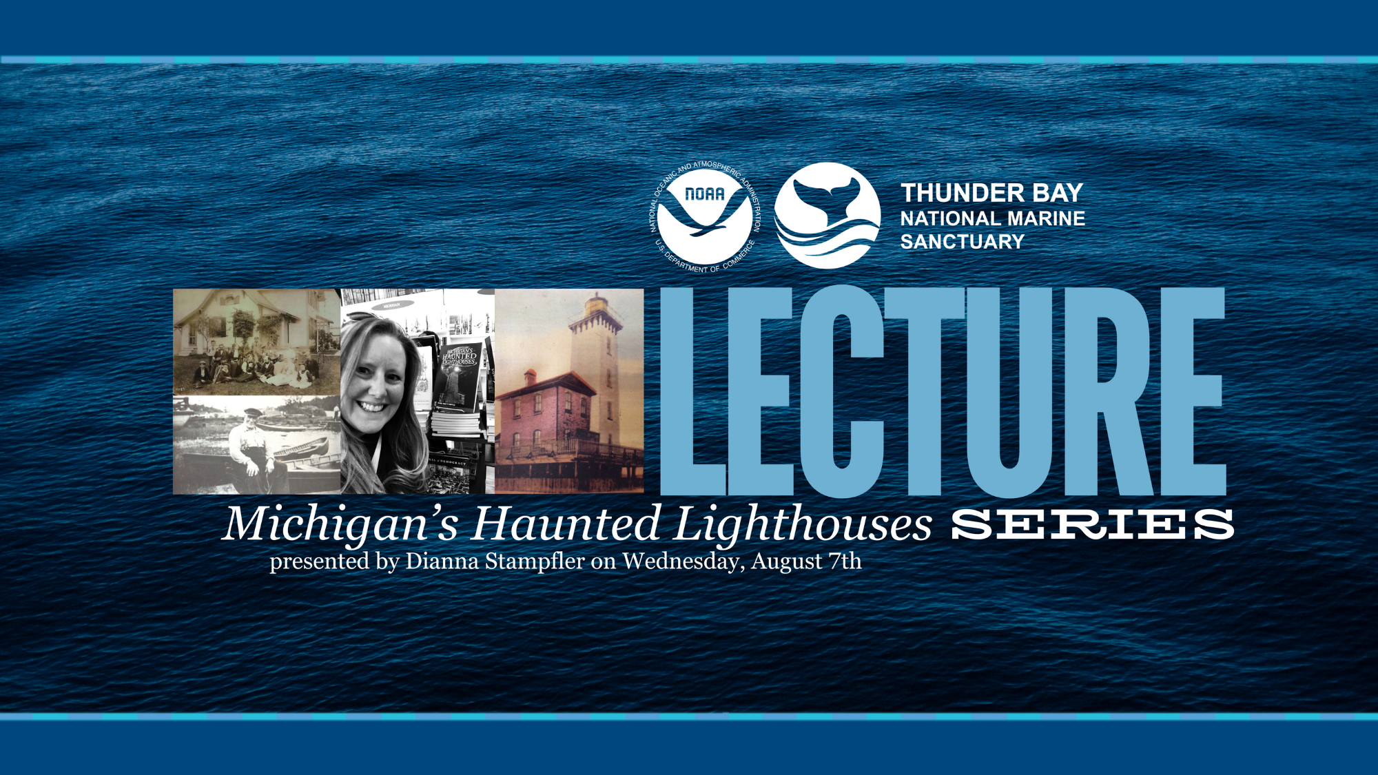 Banner image with title of lecture and image of author and lighthouse photos